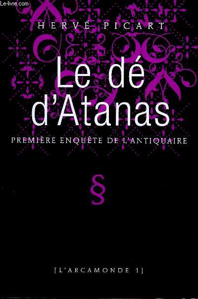 L'Acramonde, tome I : Le d d'Atanas