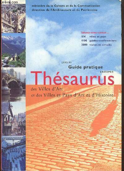 Guide pratique Thsaurus des Villes d'Art et des Villes et Pays d'Art et d'Histoire