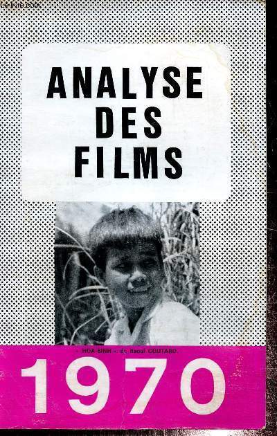 Supplment au n415 des Fiches du Cinma : Analyse des films de l'anne 1969