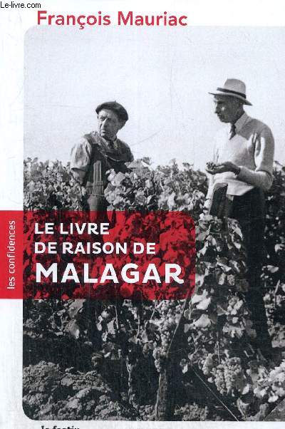 Le livre de raison de Malagar