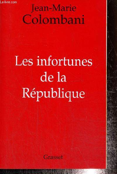 Les infortunes de la Rpublique