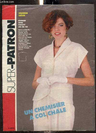 Super-Patron : Un chemisier  col chle, tailes 34-38-42 (fvrier 1990)