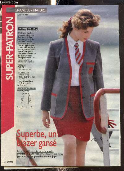 Super-Patron : Un blazer gans, tailles 34-38-42 (octobre 1988)
