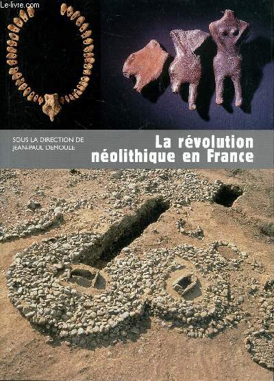 La rvolution nolithique en France (Collection 