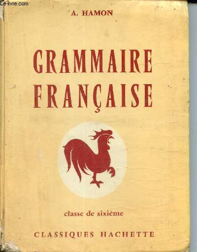 Grammaire franaise, classe de sixime
