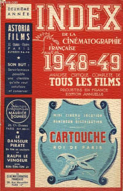 Index de la cinmatographie franaise 1948-49, deuxime anne : Analyse critique complte de tous les films projets en France
