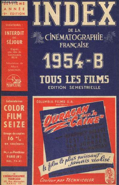 Index de la cinmatographie franaise 1954-B, septime anne : Analyse critique complte de tous les films projets en France, dition semestrielle