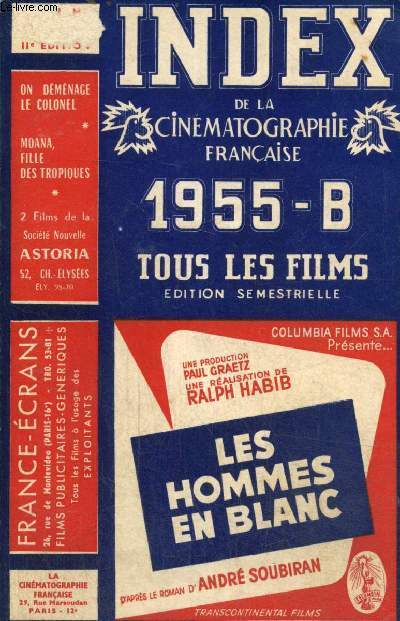 Index de la cinmatographie franaise 1955-B, huitime anne : Tous les films, dition semestrielle
