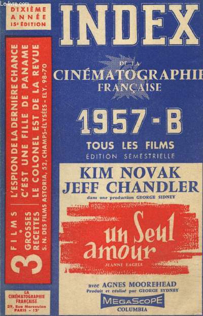 Index de la cinmatographie franaise 1957-B, dixime anne : Tous les films, dition semestrielle