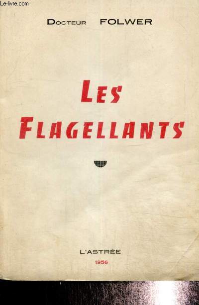 Les Flagellants (Collection 