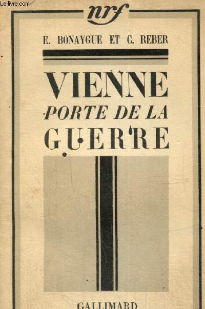 Vienne, porte de la guerre