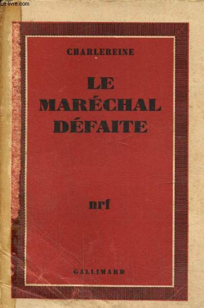 Le Marchal Dfaite