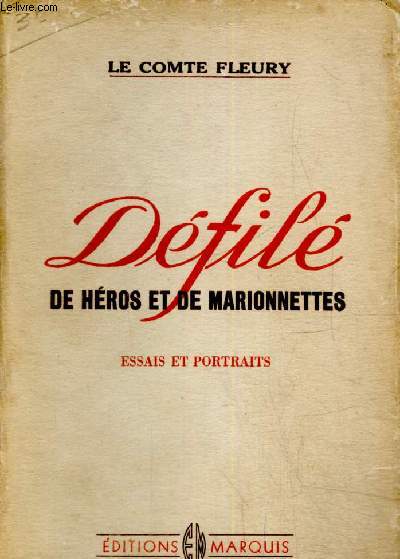 Dfil de hros et de marionnettes - Essais et portraits