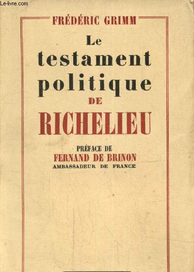 Le testament politique de Richelieu