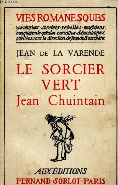 Le Sorcier Vert - Jean Chuintain