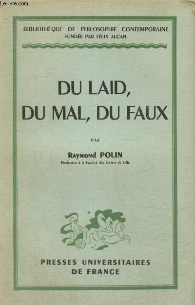 Du laid, du mal, du faux (Collection 