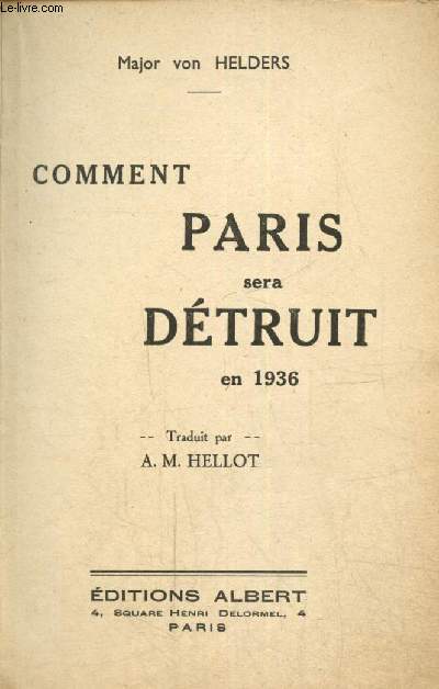 Comment Paris sera dtruit en 1936