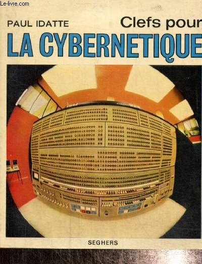 Clefs pour la cyberntique