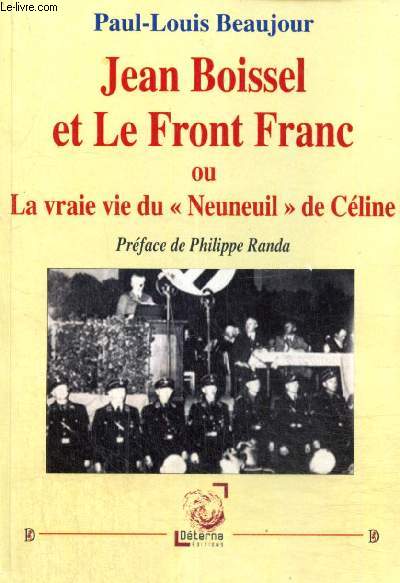 Jean Boissel et Le Front France, ou La vraie vie du 