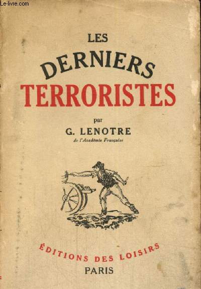 Les derniers terroristes