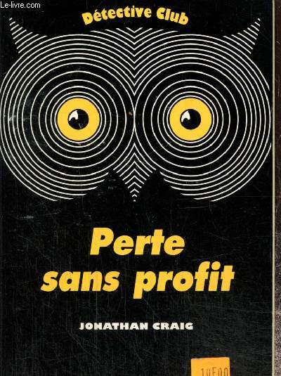 Perte sans profit