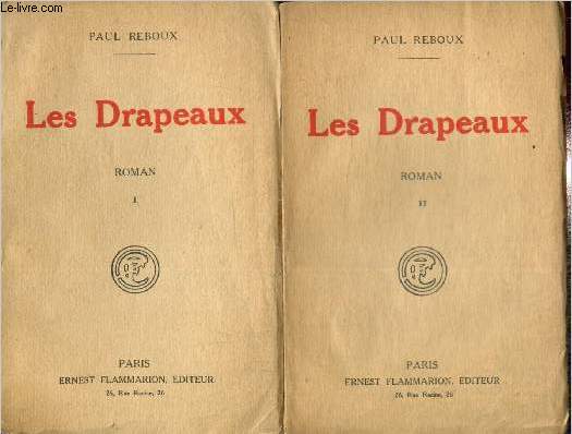 Les Drapeaux, tomes I et II (2 volumes)