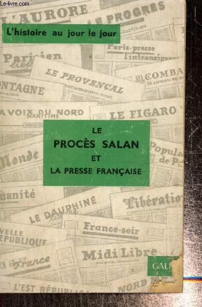 Le procs Salan et la presse franaise (Collection 