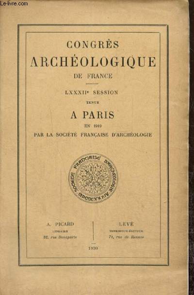 Congrs archologique de France, LXXXIIe session, tenue  Paris