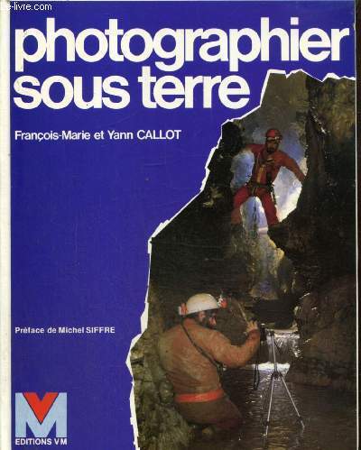 Photographier sous terre