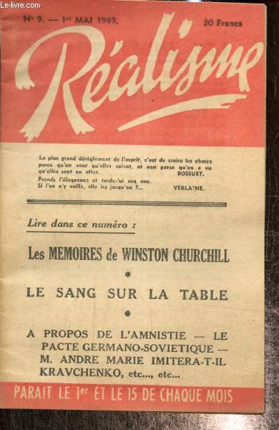 Ralisme, n9 (1er mai 1949) : Les Mmoires de Winston Churchill / A propos de l'amnistie / Le parti des 