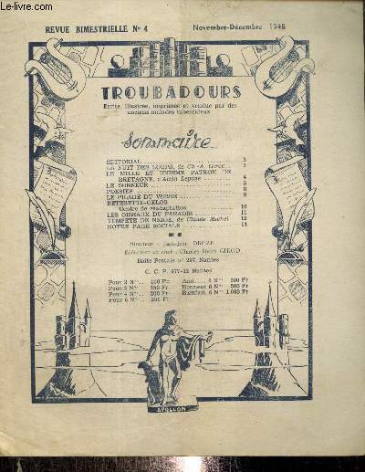 Troubadours, n°4 (novembre-décembre 1948) : Le Sonneur / Poésies / Le filage du verre / Beterette-Gelos, centre de réadaptation / Les oiseaux du Paradis / Tempête de neige (Claude Michel) /...