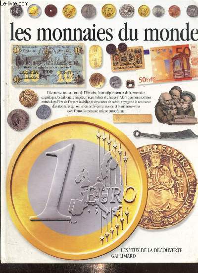 Les monnaies du monde (collection les yeux de la découverte, n°19)