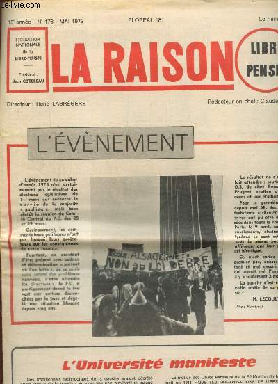 La Raison - Libre Pense, 15e anne, n176 (mai 1973) : L'Universit manifeste / Trois dpartements hors-la-loi / Le but et la mthode / Entre les deux tours / 