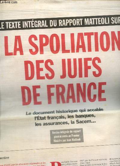 Le Journal du Jour, n17 : Le texte intgral du rapport Matteoli sur la spoliation des Juifs de France