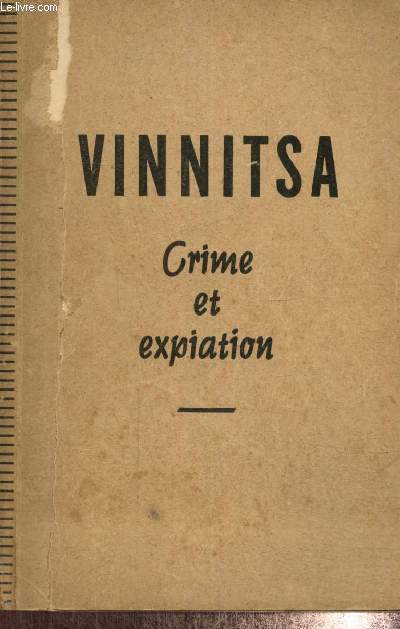 Vinnitsa - Crime et expiation