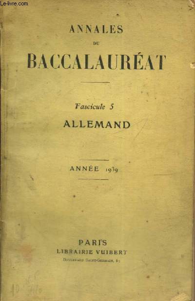 Annales du Baccalaurat - Fascicule 5, Allemand