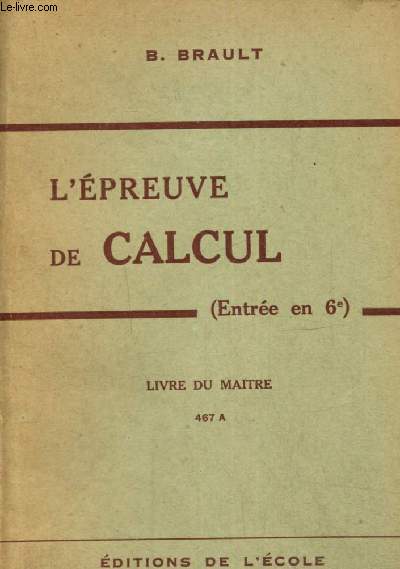L'preuve de calcul - Entre en 6e - Livre du matre