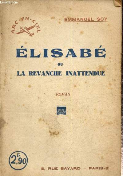 Elisab ou la Revanche inattendue (Collection 