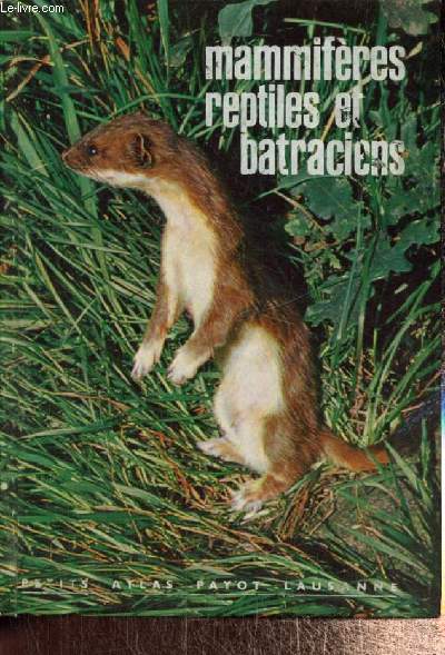 Mammifres, reptiles et batraciens (Collection 