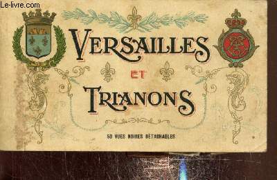 Versailles et Trianons - 50 vues noires dtachables