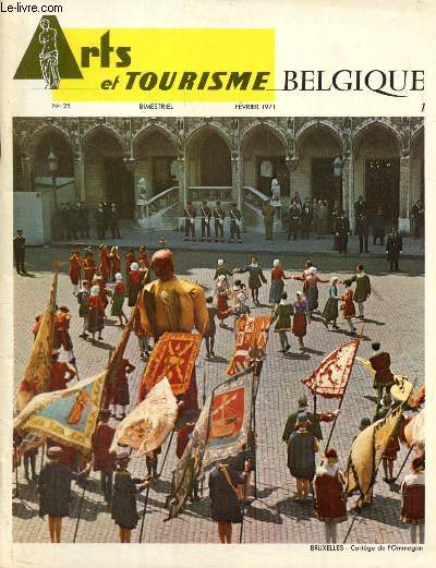 Arts et Tourisme, n25 (fvrier 1971) : Belgique 1