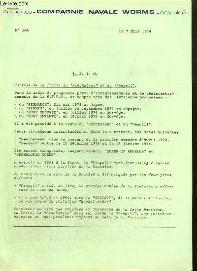 Compagnie Navale Worms - Actualits, n204 : Compagnie morbihannaise de navigation / Situation de la flotte au 5 mars 1974 / Le temps des souvenirs / Vers une politique portuaire europenne / Prochain dpart de l'ambassadeur de France /...