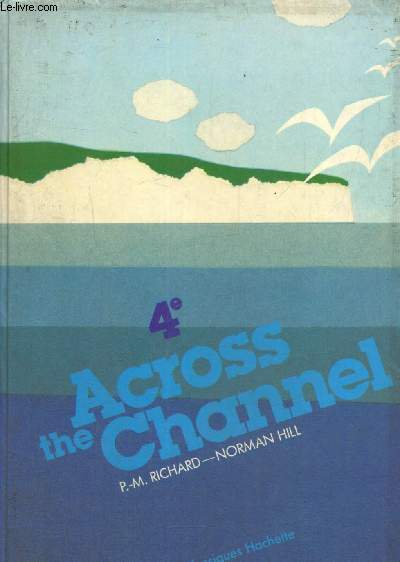 Across the Channel - 4e