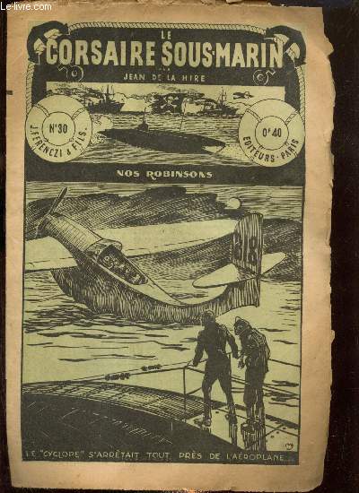 Le Corsaire Sous-Marin, n30 (24 novembre 1936) : Nos Robinsons