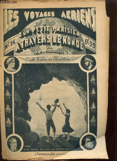 Les voyages ariens d'un petit parisien  travers le monde, n96 (21 aot 1935) : Le Voilier en Perdition