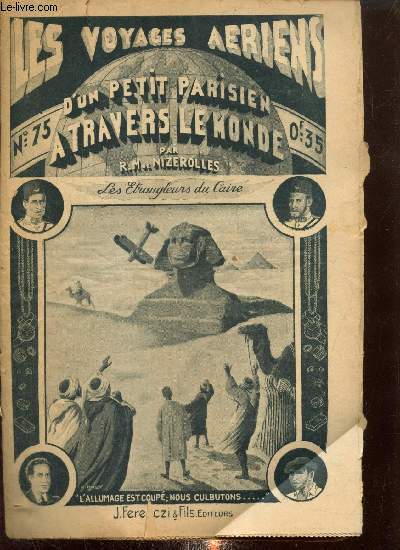 Les voyages ariens d'un petit parisien  travers le monde, n75 (27 mars 1935) : Les Etrangleurs du Caire