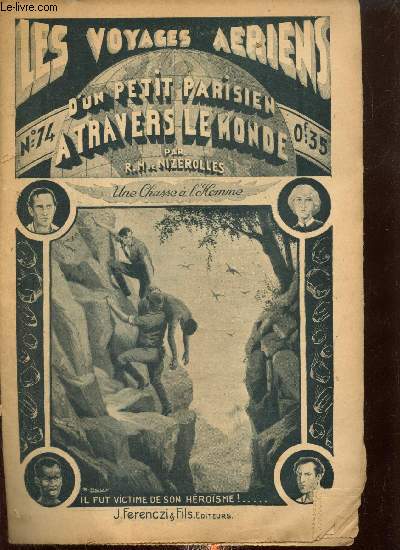 Les voyages ariens d'un petit parisien  travers le monde, n74 (20 mars 1935) : Une Chasse  l'Homme