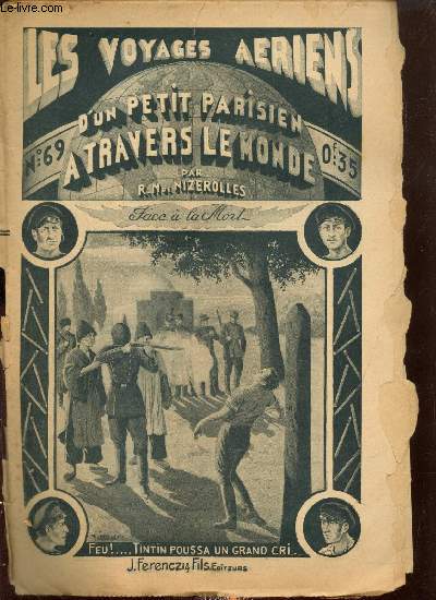 Les voyages ariens d'un petit parisien  travers le monde, n69 (13 fvrier 1935) : Face  la Mort