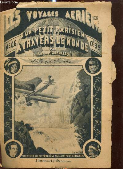 Les voyages ariens d'un petit parisien  travers le monde, n46 (5 septembre 1934) : L'le qui marche