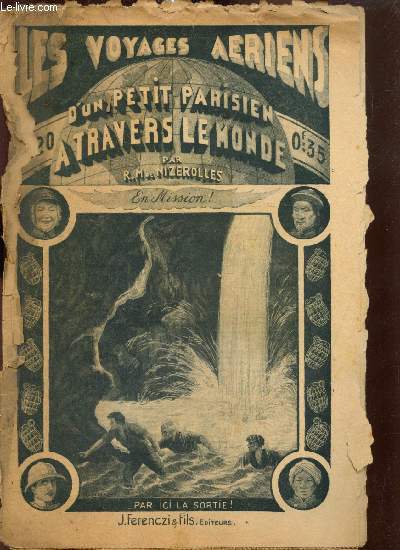 Les voyages ariens d'un petit parisien  travers le monde, n20 (7 mars 1934) : En Mission !
